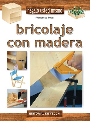 cover image of Bricolaje con madera
